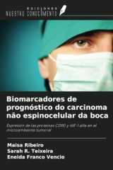 Biomarcadores de prognóstico do carcinoma não espinocelular da boca: Expresión de las proteínas CD90 y HIF-1 alfa en el microambiente tumoral (Spanish Edition) cover image