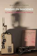 Pensar en imágenes: Últimas tardes con Teresa (Spanish Edition) cover image