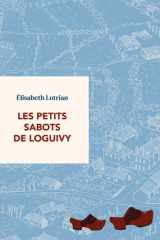 Les petits sabots de Loguivy - entre képis et blouses blanches cover image