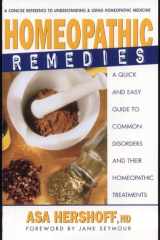 Homeopathic Remedies A Quick and Easy Guide to Common Disorders and Their Homeopathic Remedies cover image