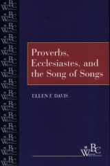 Proverbs, Ecclesiastes, and the Song of Songs cover image