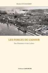 Les forges de l'Adour - Des hommes et des luttes cover image