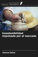 Insostenibilidad impulsada por el mercado (Spanish Edition) cover image