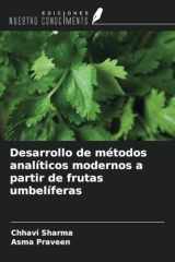 Desarrollo de métodos analíticos modernos a partir de frutas umbelíferas (Spanish Edition) cover image