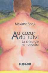 Au coeur du suivi: la chirurgie de l'obésité cover image