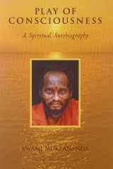 Play of consciousness: Chitshakti vilas : a spiritual autobiography cover image