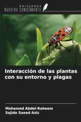 Interacción de las plantas con su entorno y plagas (Spanish Edition) cover image