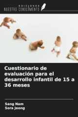 Cuestionario de evaluación para el desarrollo infantil de 15 a 36 meses (Spanish Edition) cover image