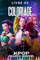 K-Pop’s Dem-ons Hunters Coloriage: Coloriage manga otakus | Idoles et personnages sombres cover image
