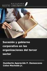 Sucesión y gobierno corporativo en las organizaciones del tercer sector (Spanish Edition) cover image