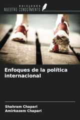 Enfoques de la política internacional (Spanish Edition) cover image