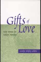 Gifts of love: new hymns for today's worship cover image
