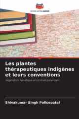 Les plantes thérapeutiques indigènes et leurs conventions (French Edition) cover image