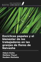 Encíclicas papales y el bienestar de los trabajadores en las granjas de flores de Naivasha (Spanish Edition) cover image