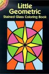 Little Geometric Stained Glass Coloring Book cover image