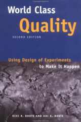 World class quality: using design of experiments to make it happen cover image