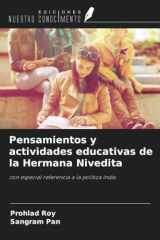 Pensamientos y actividades educativas de la Hermana Nivedita: con especial referencia a la política india (Spanish Edition) cover image