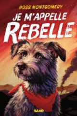 Je m'appelle Rebelle (e-book) cover image