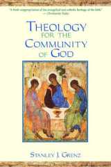 Theology for the community of God cover image