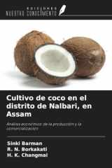 Cultivo de coco en el distrito de Nalbari, en Assam: Análisis económico de la producción y la comercialización (Spanish Edition) cover image