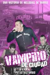 Vampiro De Ciudad Una Historia de Melodías de Barrio cover image