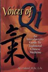 Voices of Qi An Introductory Guide to Traditional Chinese Medicine cover image