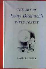 The Art of Emily Dickinson's Early Poetry cover image