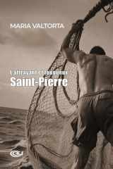 L’attrayant et fougueux Saint-Pierre cover image
