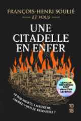 Une citadelle en enfer Le roman policier historique dont VOUS êtes le héros cover image
