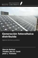 Generación fotovoltaica distribuida: Aspectos técnicos y jurídicos (Spanish Edition) cover image