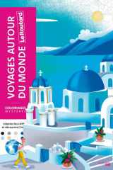 Coloriages mystères - Le Routard - Voyages autour du monde: Colorie les chiffres et découvre l'image cover image