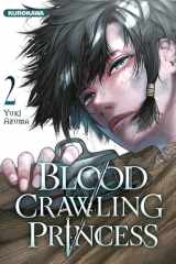 Blood-Crawling Princess - tome 2 cover image