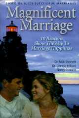Magnificent Marriage 10 Beacons Show the Way to Marriage Happiness cover image