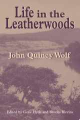 Life in the Leatherwoods cover image