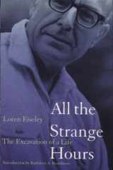 All the strange hours: the excavation of a life cover image