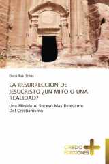 La Resurreccion de Jesucristo ¿Un Mito O Una Realidad? cover image