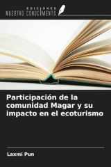 Participación de la comunidad Magar y su impacto en el ecoturismo (Spanish Edition) cover image