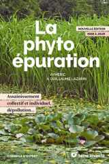 La phytoépuration: assainissement collectif et individuel, dépollution cover image
