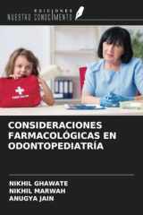 CONSIDERACIONES FARMACOLÓGICAS EN ODONTOPEDIATRÍA (Spanish Edition) cover image
