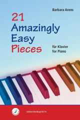 BARBARA ARENS : 21 AMAZINGLY EASY PIECES FOR PIANO cover image