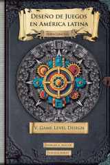 Diseño de juegos en América latina V - Game Level Design cover image
