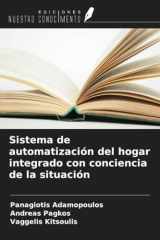 Sistema de automatización del hogar integrado con conciencia de la situación (Spanish Edition) cover image