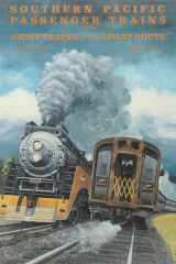 Southern Pacific Passenger Trains, Vol. 2: Day Trains of the Coast Line cover image