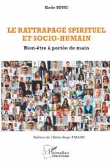 Le rattrapage spirituel et socio-humain: bien-être à portée de main cover image