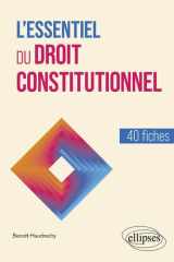 L'essentiel du droit constitutionnel: 40 fiches cover image