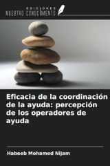 Eficacia de la coordinación de la ayuda: percepción de los operadores de ayuda (Spanish Edition) cover image