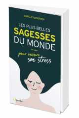 Les plus belles sagesses du monde: pour vaincre son stress cover image