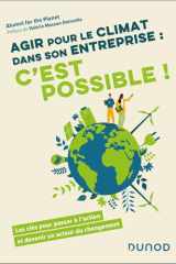 Agir pour le climat dans son entreprise, c'est possible !: les clés pour passer à l'action et devenir un acteur du changement cover image