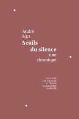 Seuils du silence: une chronique cover image
