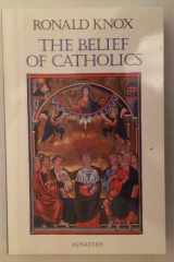 The belief of Catholics cover image